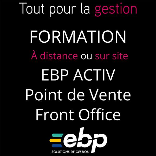 Formation EBP Point de Vente ACTIV Front Office