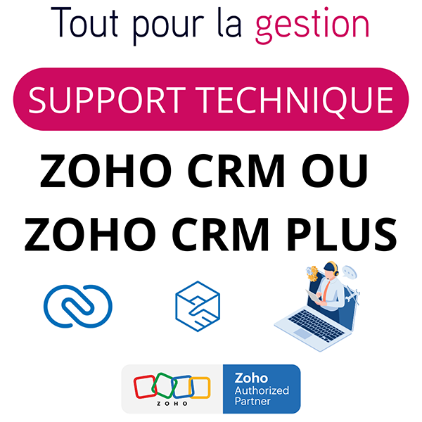 Support technique Assistance Zoho CRM ou CRM Plus