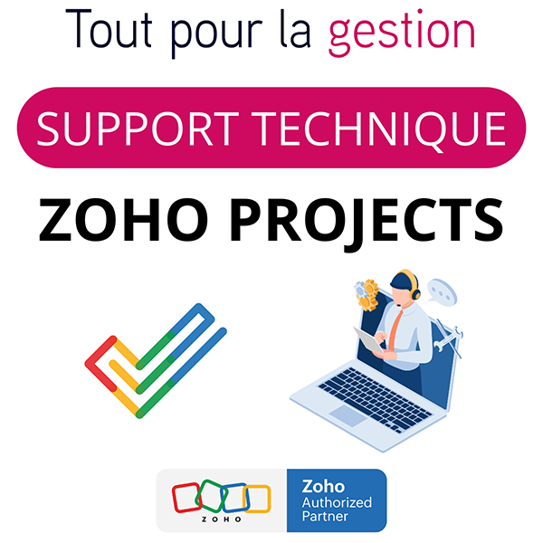 Support technique Assistance Zoho Projects
